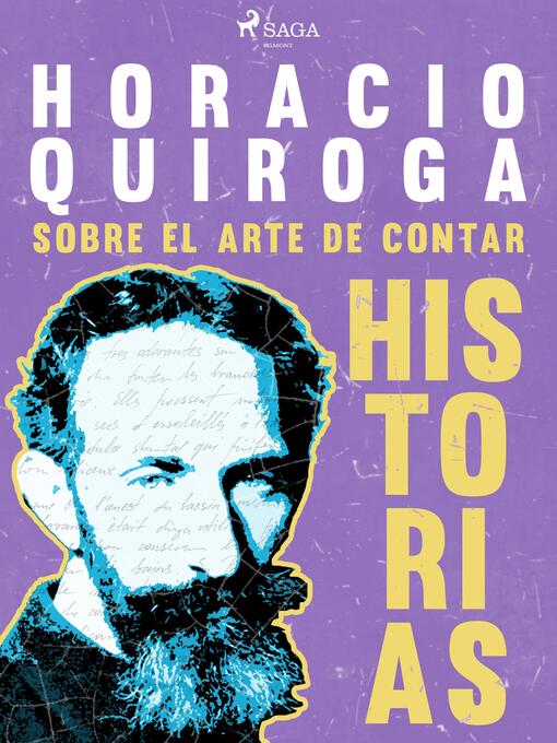 Title details for Sobre el arte de contar historias by Horacio Quiroga - Available